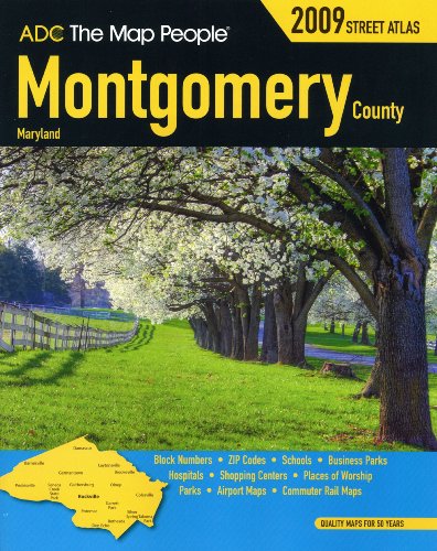 Montgomery County MD Atlas (Montgomery County (MD) Street Map Book)