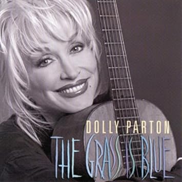 Amazon Grass Is Blue Parton Dolly ブルーグラス ミュージック