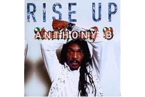ANTHONY B - RISE UP