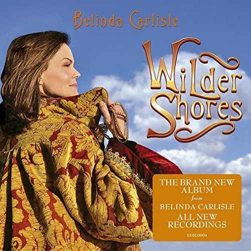 Belinda Carlisle - Wilder Shores - Zortam Music