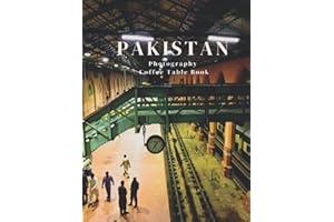 Pakistan Photography Coffee Table Book: A Photo Book of All National Symbols & Monuments of Pakistan Specially for tourist, t