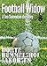 Football Widow (Tora Skammelsen Book 3)