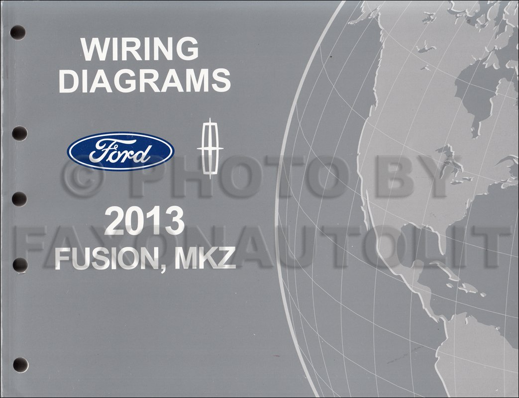 2013 Ford Fusion Lincoln MKZ Electrical Wiring Diagram Shop Manual EWD OEM:  Ford: Amazon.com: Books