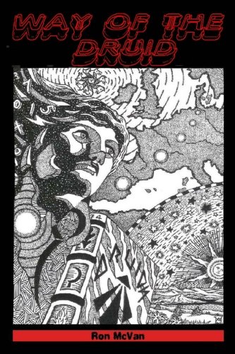 Way of the Druid by Ron McVan, Dr. E. Graham Howe, Elaine Macintyre