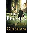 The Broker: A Novel