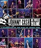 We Walk The Line: A Celebration of the Music of Johnny Cash [Blu-ray]