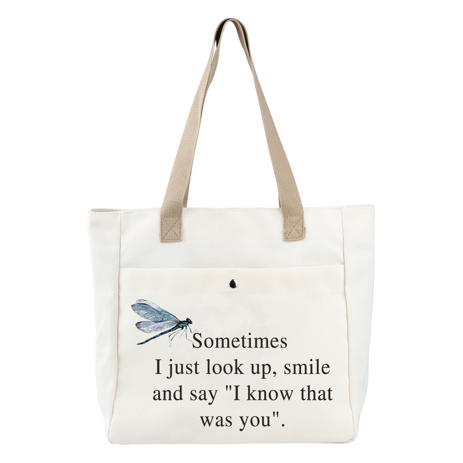PLITI Dragonfly Tote Bag Dragonfly Memorial Gift Sometimes I Just Look Up Smile And Say I Know That Was You Sympathy Gift (was you dragonfly TBU)