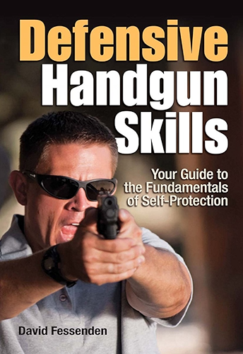 Download Defensive Handgun Skills: Your Guide to Fundamentals for Self-Protection (English Edition) PDF