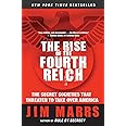 The Rise of the Fourth Reich: The Secret Societies That Threaten to Take Over America