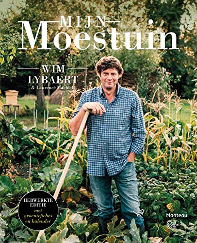 Mijn Moestuin Lybaert Wim Machiels Laurence Amazon De Bucher