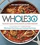 The Whole30: The 30-Day Guide to Total Health and Food Freedom