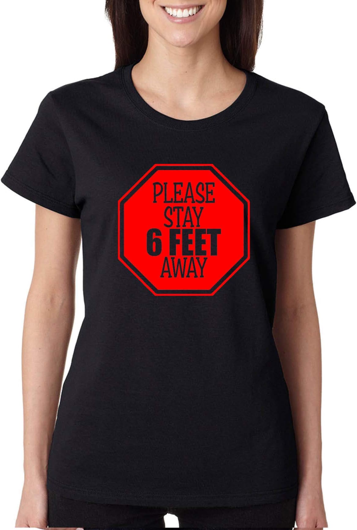 Women's T Shirt Please Stay 6 Feet Away Funny Grems Tshirt