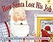 How Santa Lost His Job
