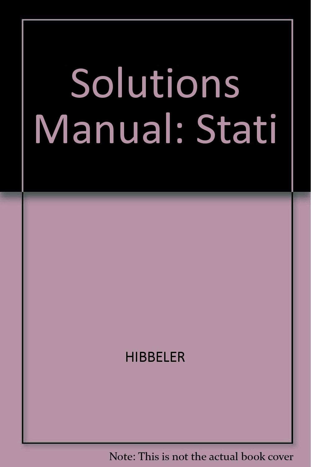 Solutions Manual Engineering Mechanics: Statics Paperback – May 1, 1995