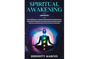 Spiritual Awakening: This Book Includes: Open Third Eye & 7 Chakras Through Guided Meditation & Breathing Techniques. Develop Psychic Abilities, Empath Healing & Clairvoyance with Kundalini Awakening.
