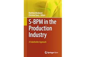 S-BPM in the Production Industry: A Stakeholder Approach