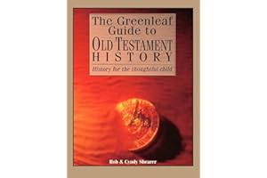 The Greenleaf Guide To Old Testament History