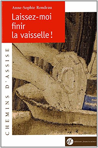 Laissez-moi finir la vaisselle !...