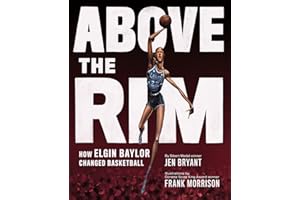 Above the Rim: How Elgin Baylor Changed Basketball