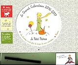 Le Grand Calendrier 2016-2017 - Le Petit Prince (French Edition) by