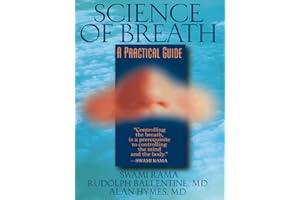 Science of Breath: A Practical Guide