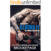 Stroke It: Book Three: Addicts Unite Rock Star Series book cover Stroke It: Book Three: Addicts Unite Rock Star Series book cover