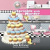 Sprinkle with Murder: Cupcake Bakery Mystery, Book 1