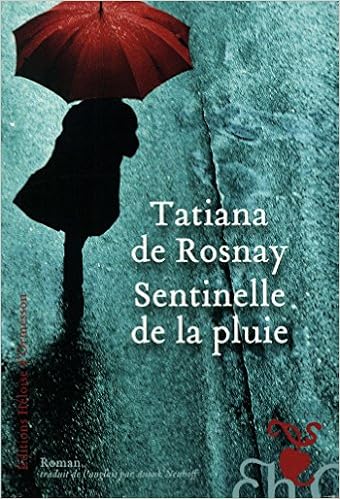 Sentinelle de la pluie : roman