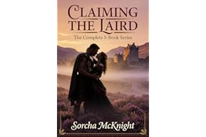 Claiming the Laird: The Complete 5-Book Series: A Steamy Highland Historical Romance Collection (Claiming the Laird Series 6)