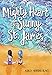The Mighty Heart of Sunny St. James by Ashley Herring Blake