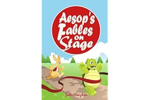 Aesop's Fables on Stage: A Collection of Plays for Children (On Stage Books)