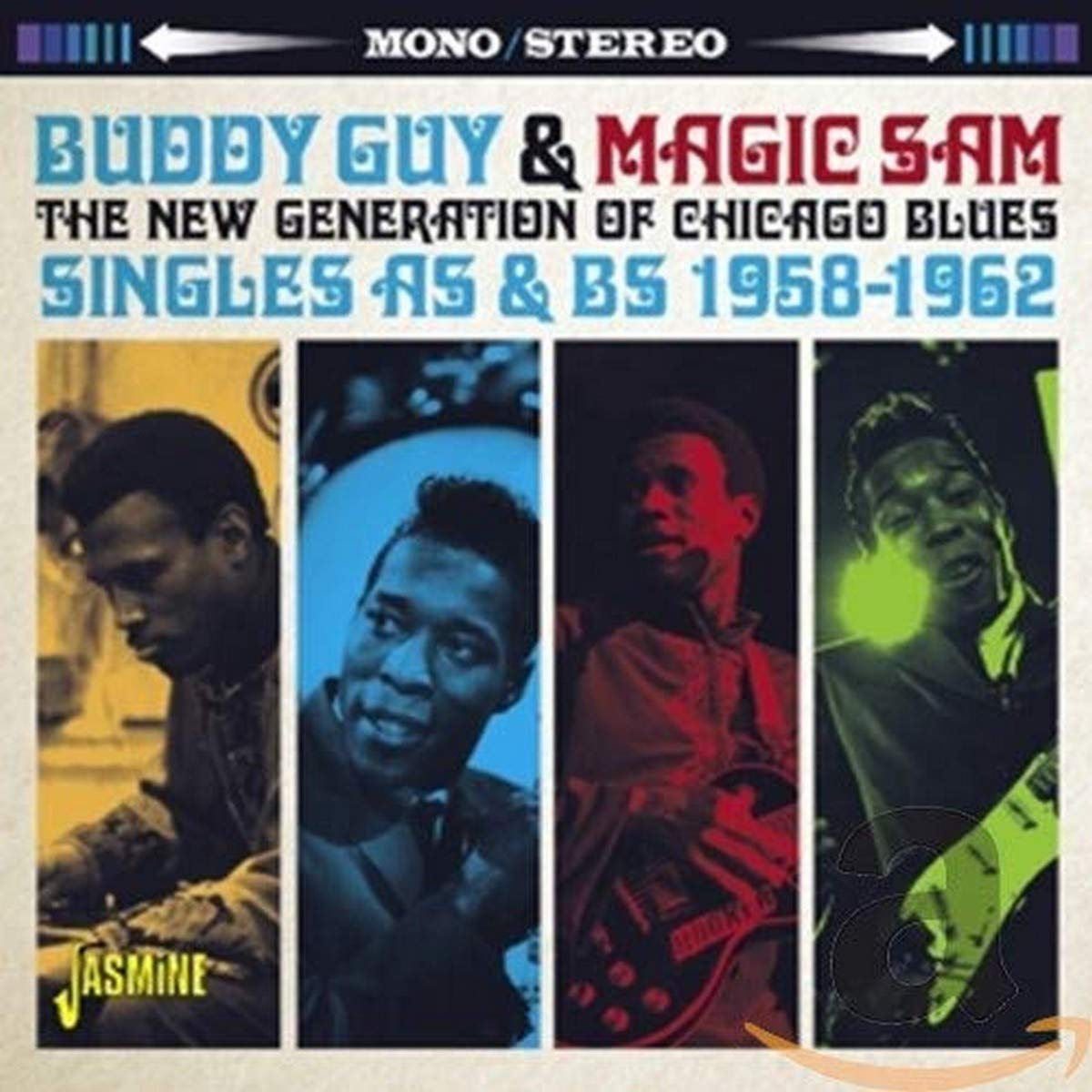 The New Generation of Chicago Blues - Singles As & Bs 1958-1962