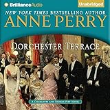 Dorchester Terrace: A Charlotte and Thomas Pitt Novel, Book 27