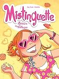Mistinguette - Tome 2 - Baisers et coquillages (Miss Jungle!) (French Edition) by 