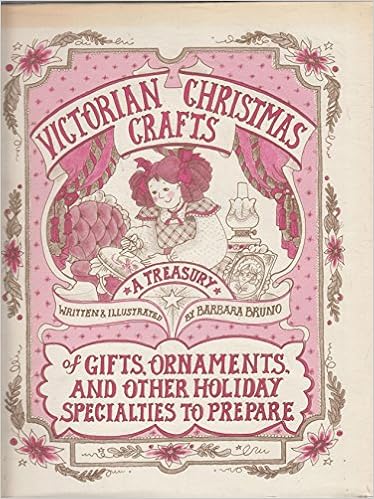 Download Victorian Christmas Crafts A Treasury Of Gifts Ornaments And Other Holiday Specialties To Prepare Bruno Barbara 9780442213848 Amazon Com Books PSD Mockup Templates