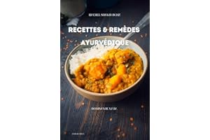 Recettes et remèdes ayurvédique Vata (French Edition)