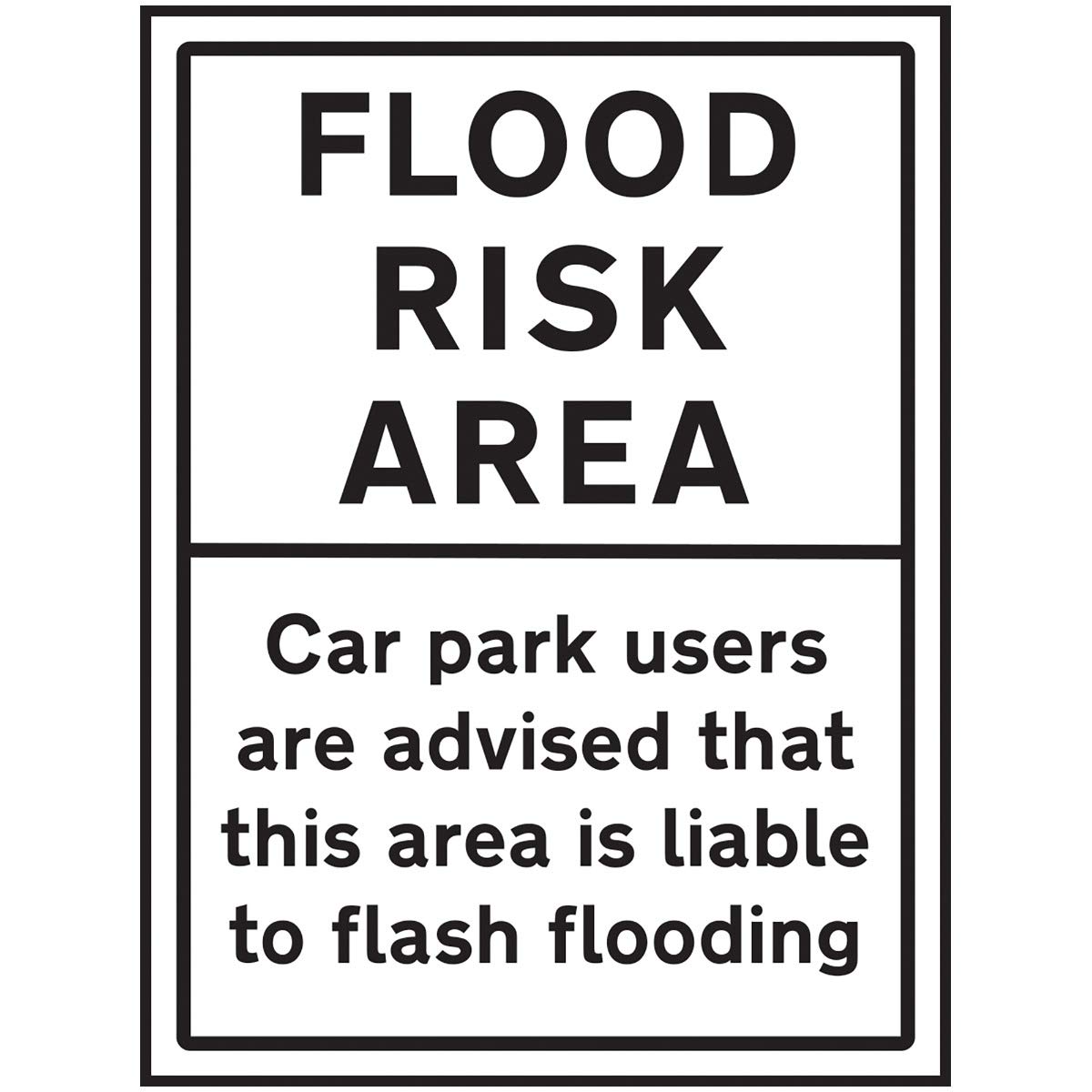 V Safety Flood Risk Area/Car Park Users are Advised That This Area Is Liable To Flash Flooding Sign - 450mm x 600mm - 2mm Rigid Plastic