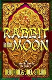 Front cover for the book Rabbit in the Moon by Deborah Shlian