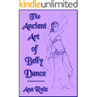 The Ancient Art of Belly Dance book cover