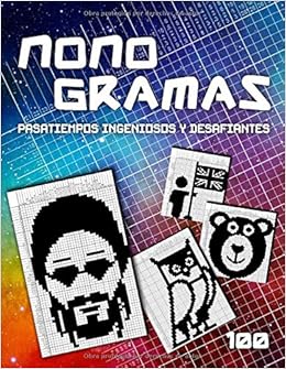 Livres Couvertures de Nonogramas - El juego de lógica con imágenes: 100 Pasatiempos Ingeniosos y Desafiantes | Hanjie Nonograms | Picross Rompecabezas | Dibujos con Números (Español) Tapa blanda – 15 junio 2020