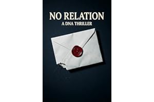 No Relation: A DNA Thriller (Echoes of Her)