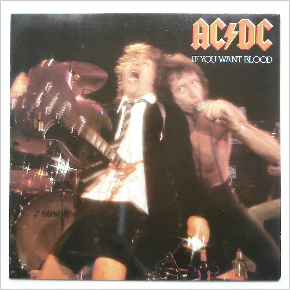 AC/DC If You Want Blood You've