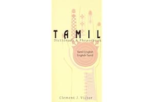 Tamil-English/English-Tamil Dictionary & Phrasebook: Romanized
