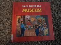Let's Go to the Museum 1854352415 Book Cover