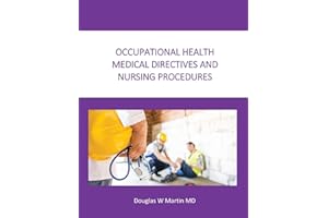 Occupational Health Medical Directives and Nursing Procedures