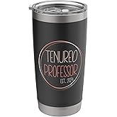 Tenured Professor Tenure 2024 College Professor Women Stainless Steel Insulated Tumbler