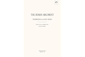 The Human Argument: The Writings of Agnes Denes
