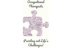 Occupational Therapists Puzzling out Life's Challenges: Ruled Notebook 6x9 inches 120 pages