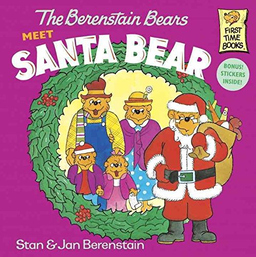 The Berenstain Bears Meet Santa Bear (Berenstain Bears First Time Books)