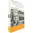 Stilwell and the American Experience in China, 1911-45